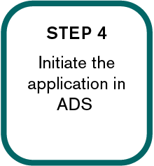 Step 4: Initiate the application in ADS.