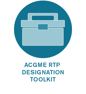 ACGME RTP Designation Process Toolkit
