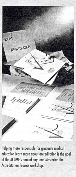Materials from the 1990 Mastering the Accreditation Process workshop